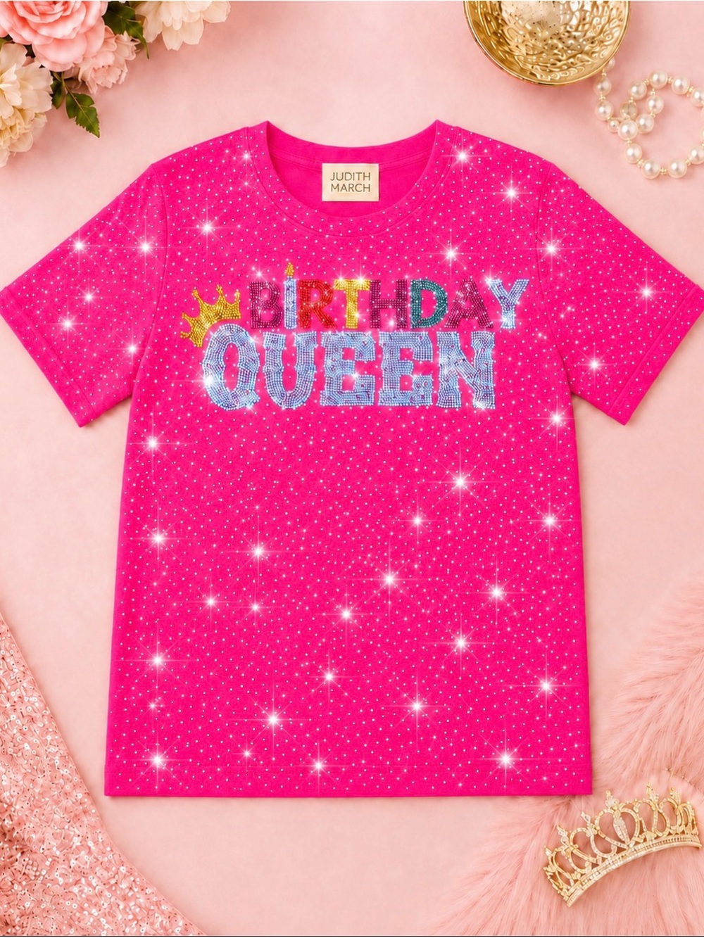 Judith March Very Rare Pink Rhinestone Birthday Queen” Tee. Brand New.